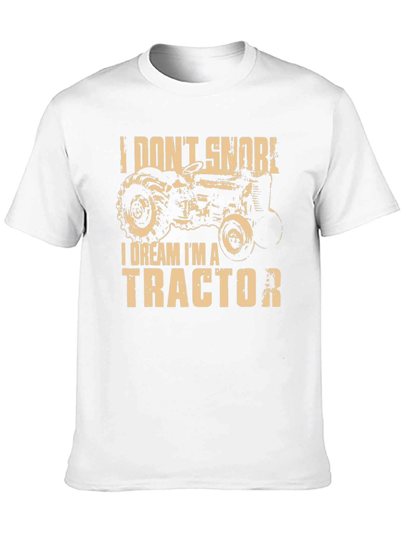 I Dream Im A Tractor Graphic T-Shirt