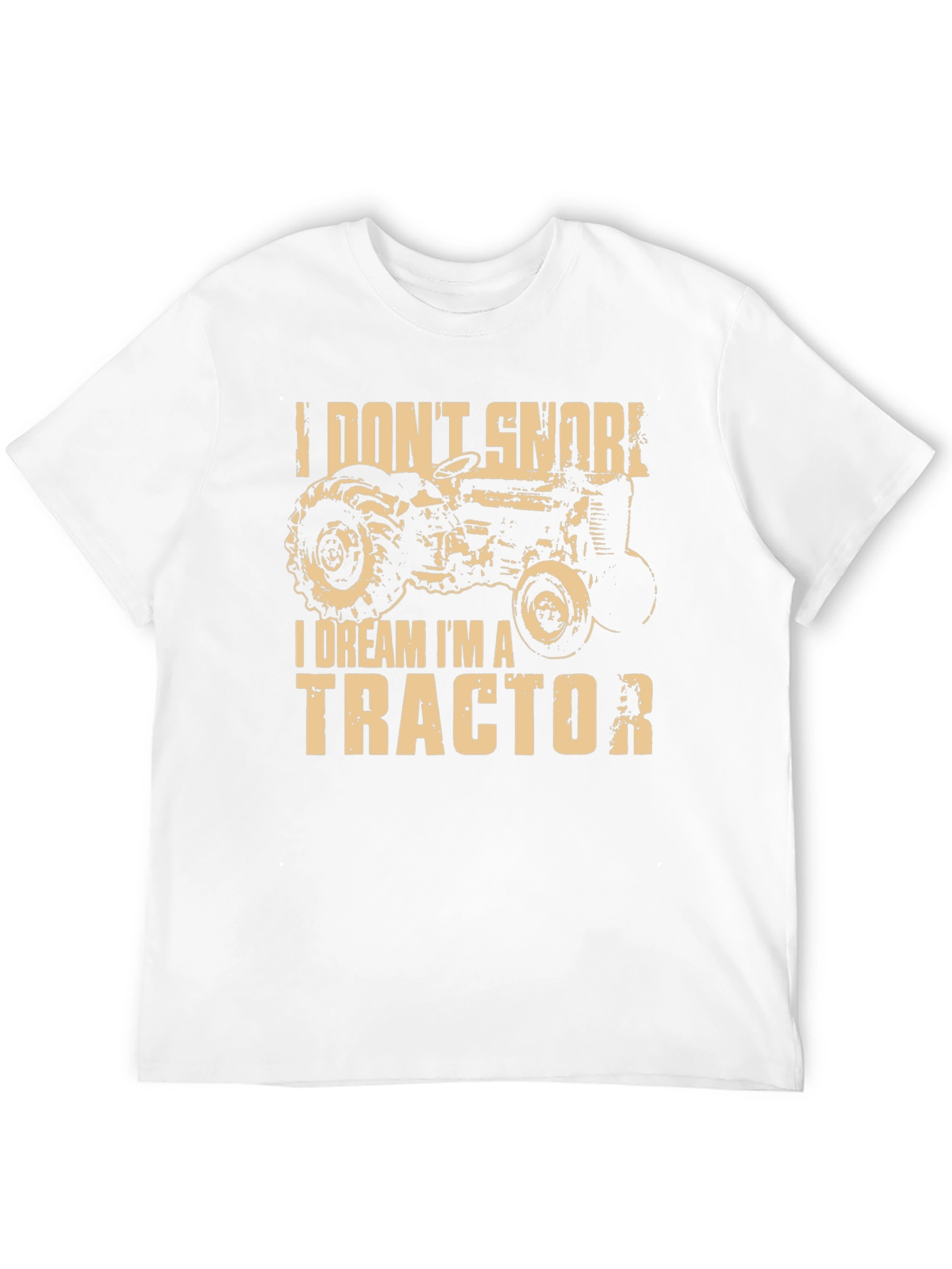 I Dream Im A Tractor Graphic T-Shirt