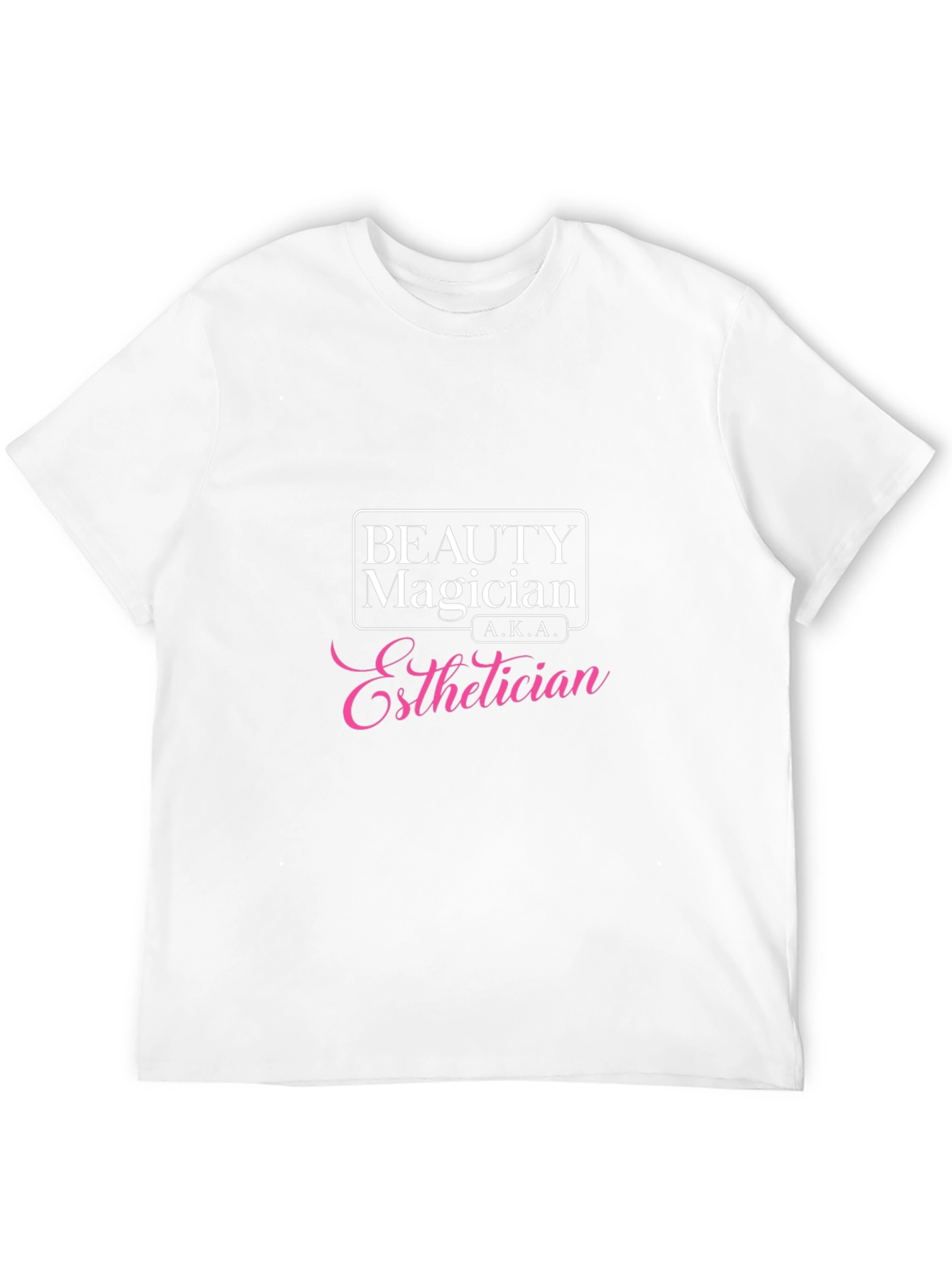 Beauty Magician Esthetician T-Shirt