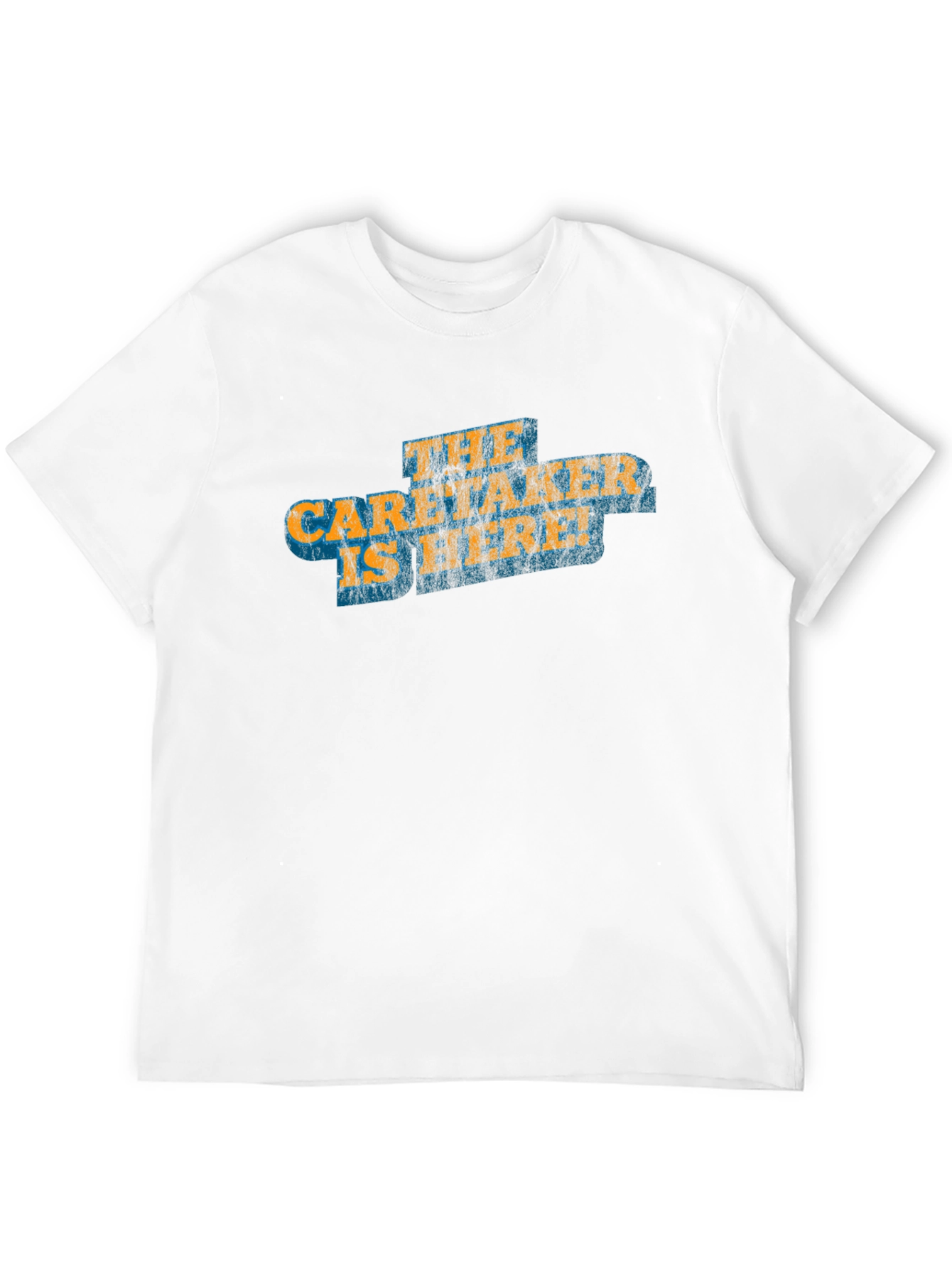 The Caretaker is Here Graphic T-Shirt