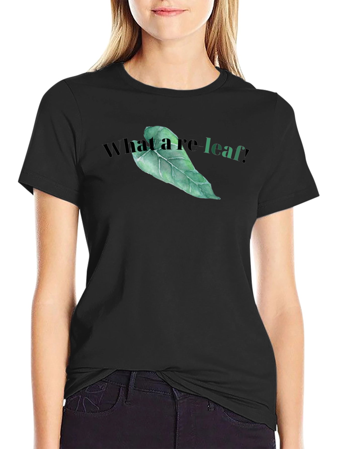 What a re-leaf! T-Shirt - Funny Leaf Graphic Tee