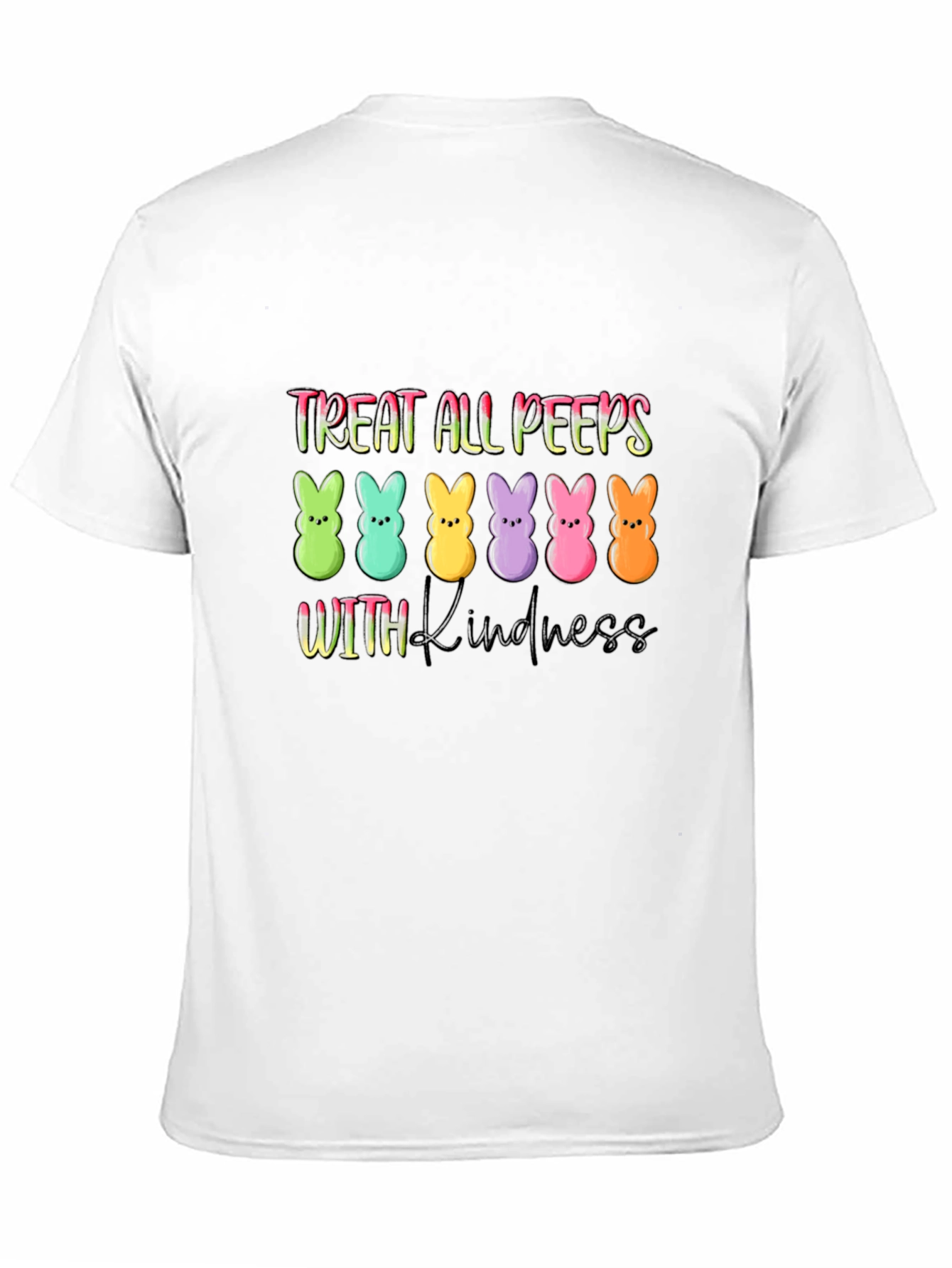 Treat All Peeps With Kindness Easter T-Shirt