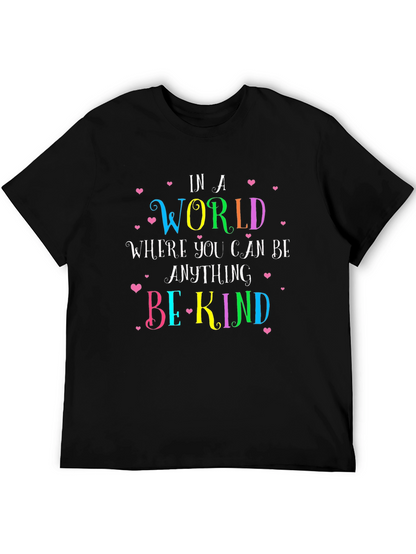In a World Be Kind Graphic Tee