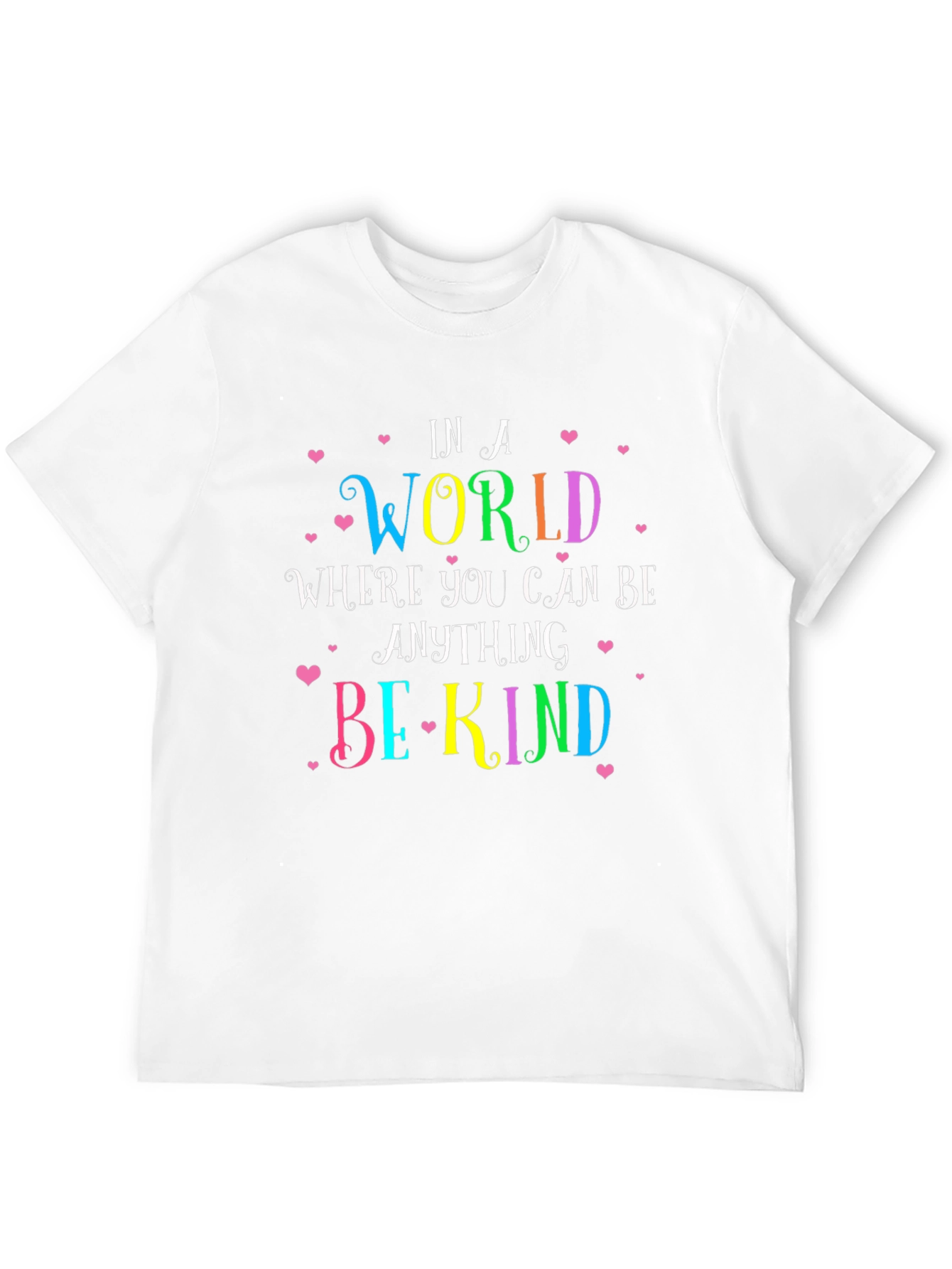 In a World Be Kind Graphic Tee
