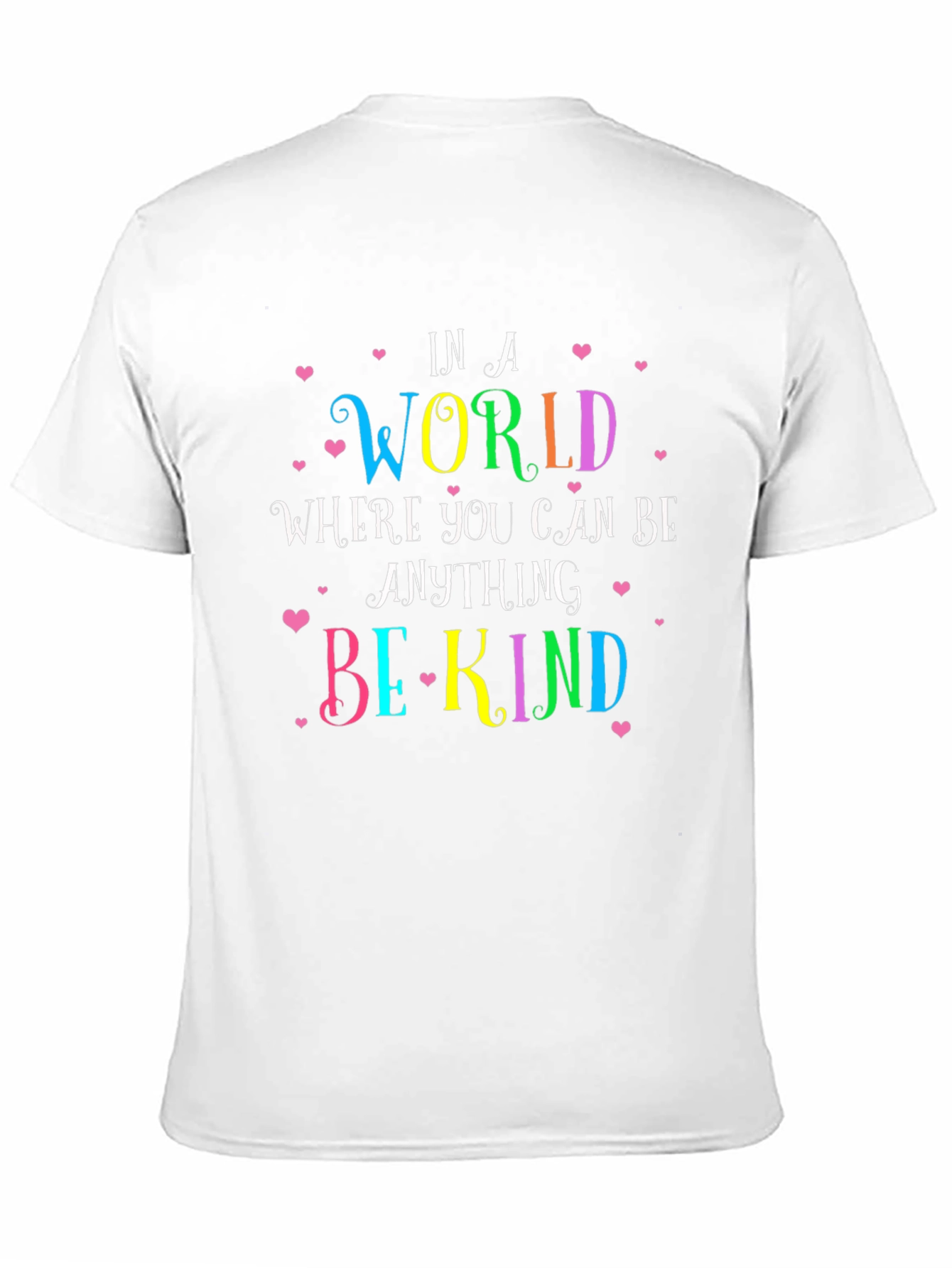 In a World Be Kind Graphic Tee