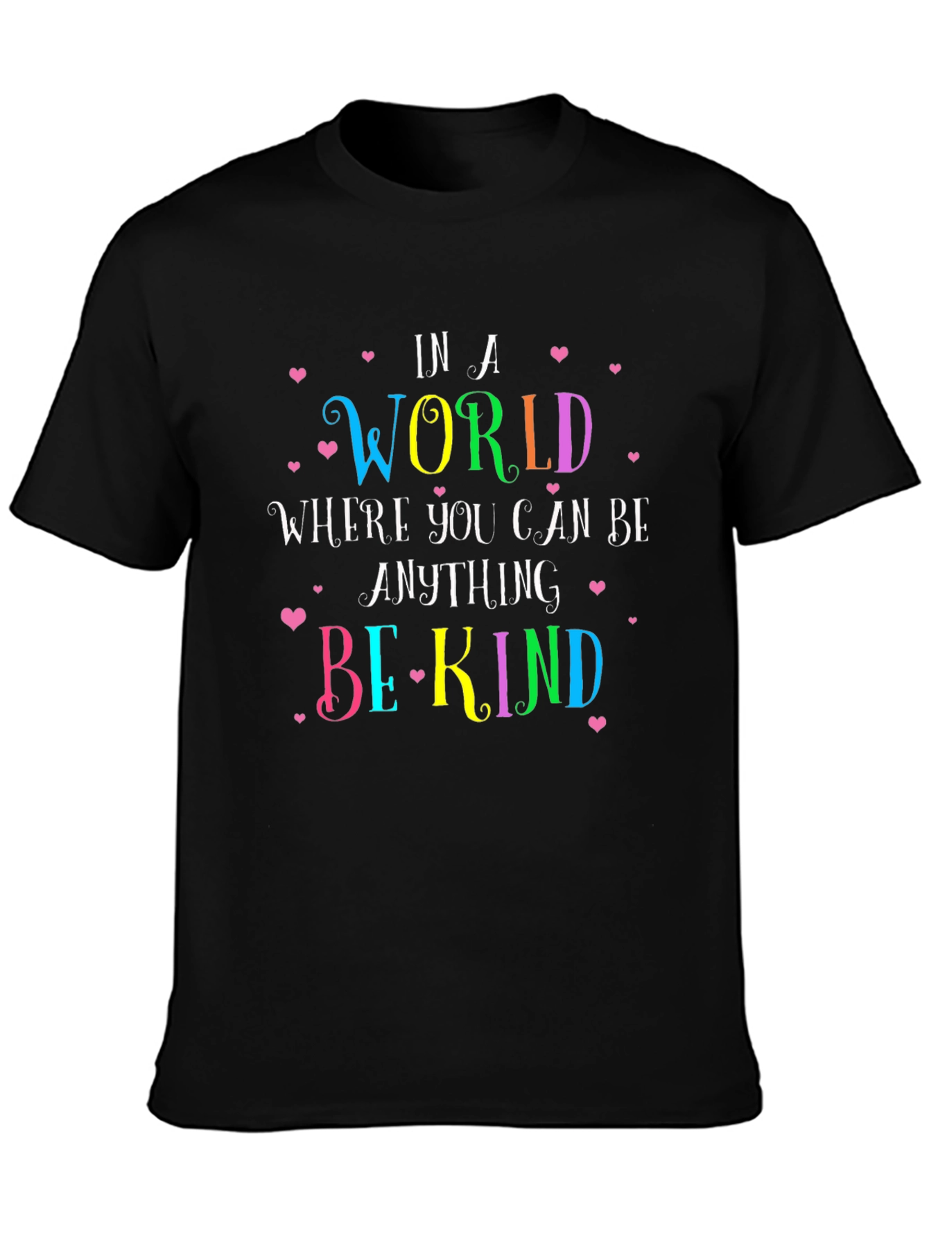In a World Be Kind Graphic Tee