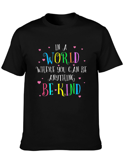 In a World Be Kind Graphic Tee