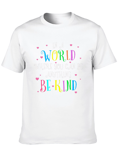 In a World Be Kind Graphic Tee