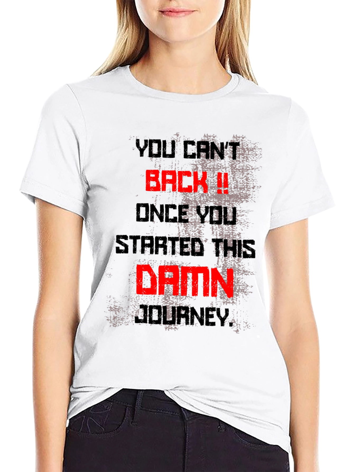 Motivational Graphic Tee - You Cant Back Down