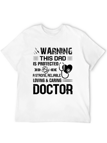 Dad Protected By Doctor T-Shirt Fathers Day Gift