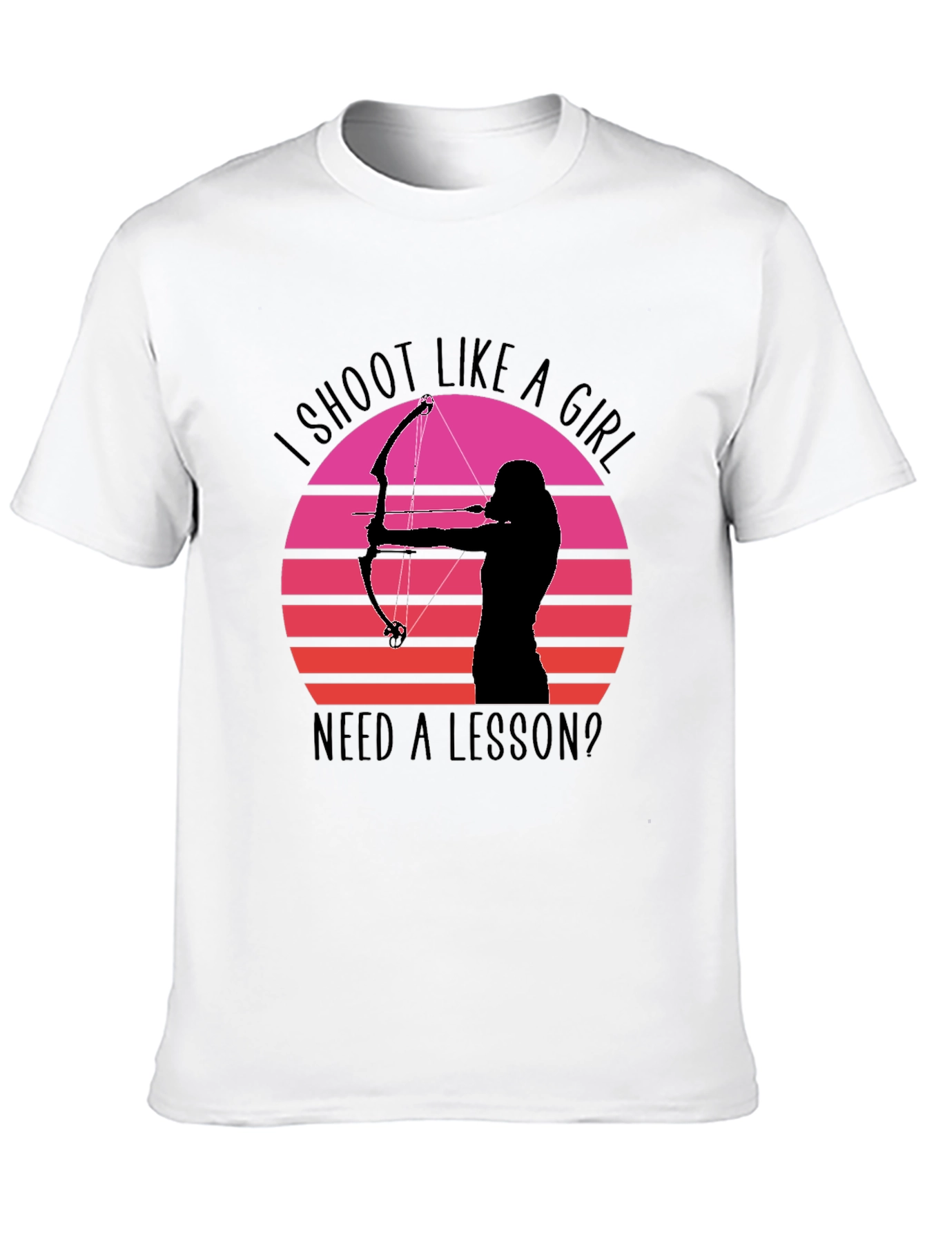 I Shoot Like A Girl T-Shirt