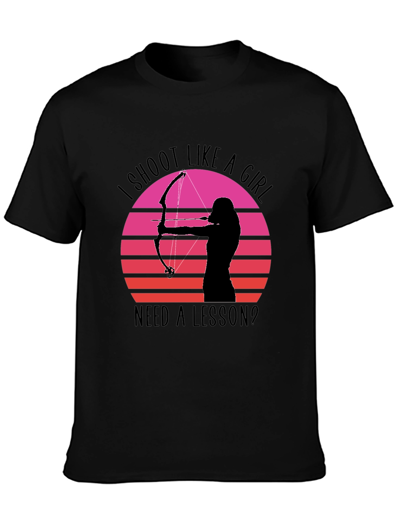 I Shoot Like A Girl T-Shirt