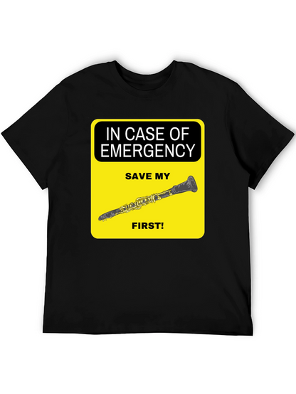 Emergency Clarinet T-Shirt - Save My Clarinet First!
