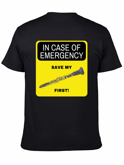 Emergency Clarinet T-Shirt - Save My Clarinet First!