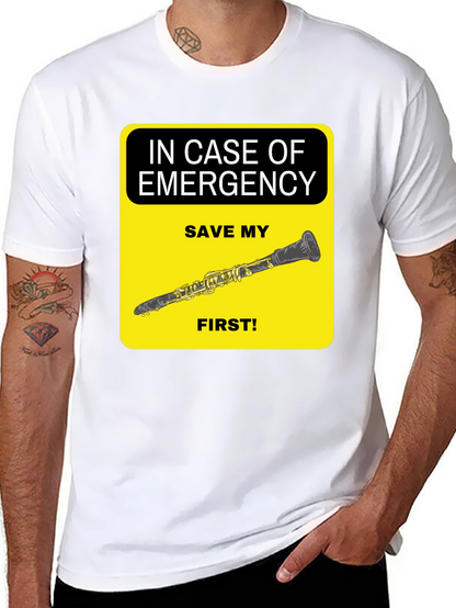 Emergency Clarinet T-Shirt - Save My Clarinet First!