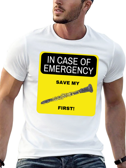 Emergency Clarinet T-Shirt - Save My Clarinet First!