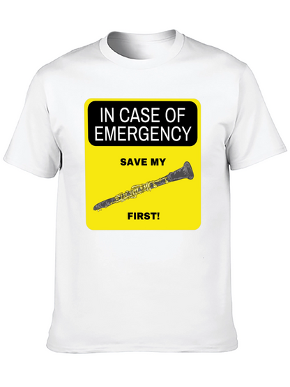 Emergency Clarinet T-Shirt - Save My Clarinet First!