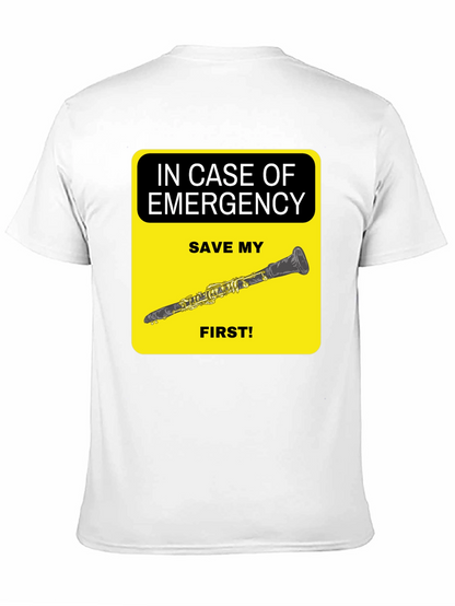 Emergency Clarinet T-Shirt - Save My Clarinet First!