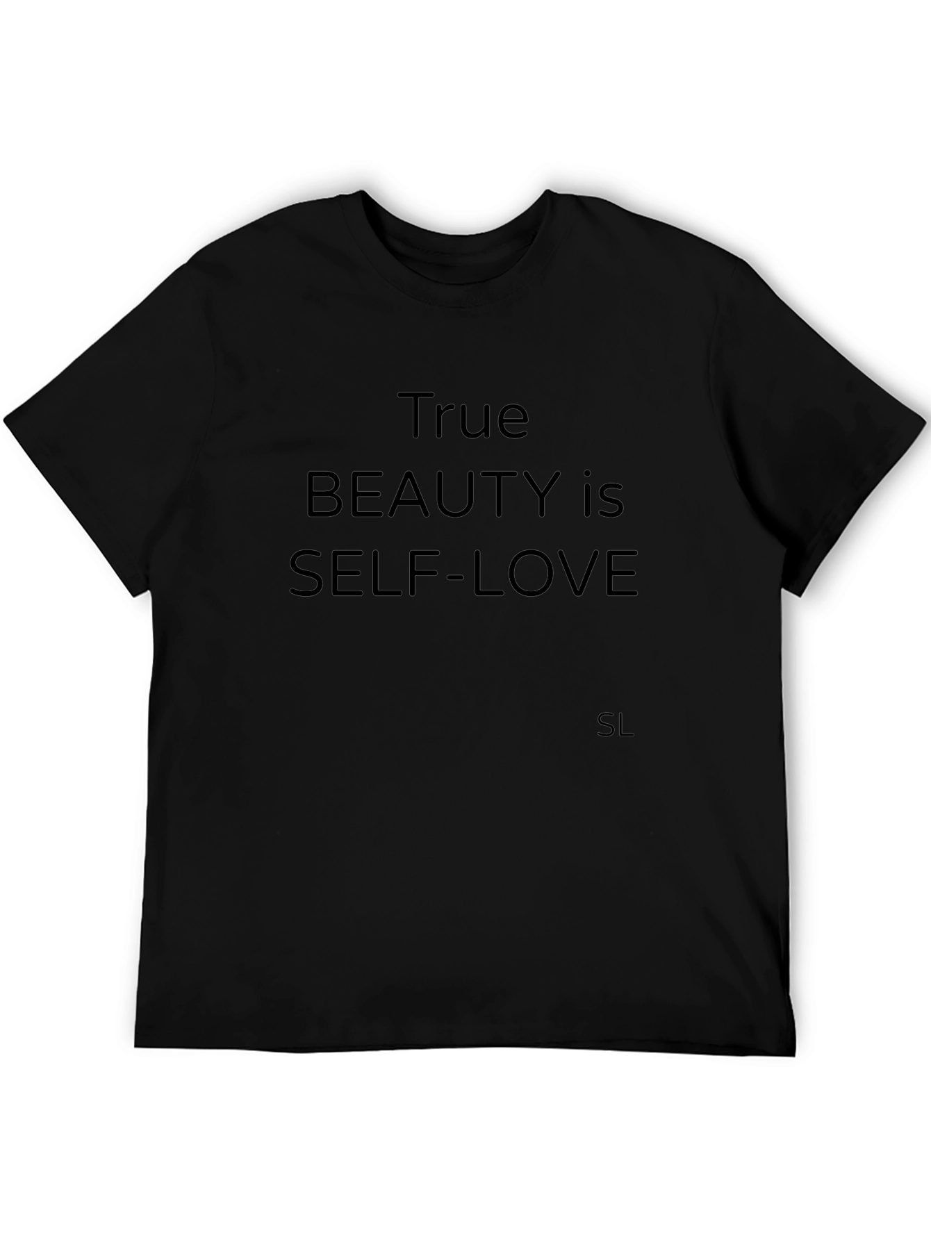 True Beauty is Self-Love Black T-Shirt
