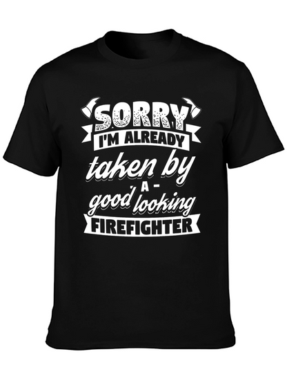 Funny Firefighter Taken T-Shirt Gift