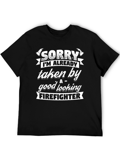 Funny Firefighter Taken T-Shirt Gift