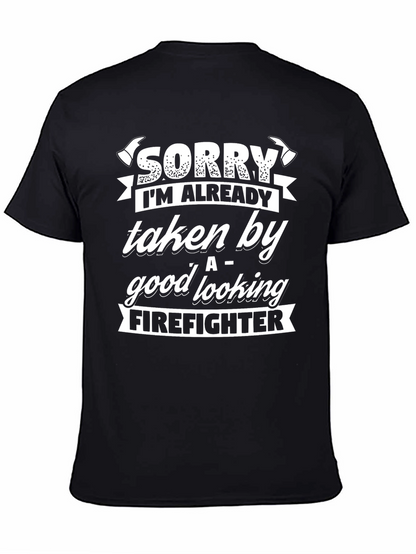 Funny Firefighter Taken T-Shirt Gift