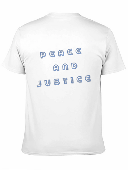 Peace and Justice T-Shirt - Classic Crew Neck Tee