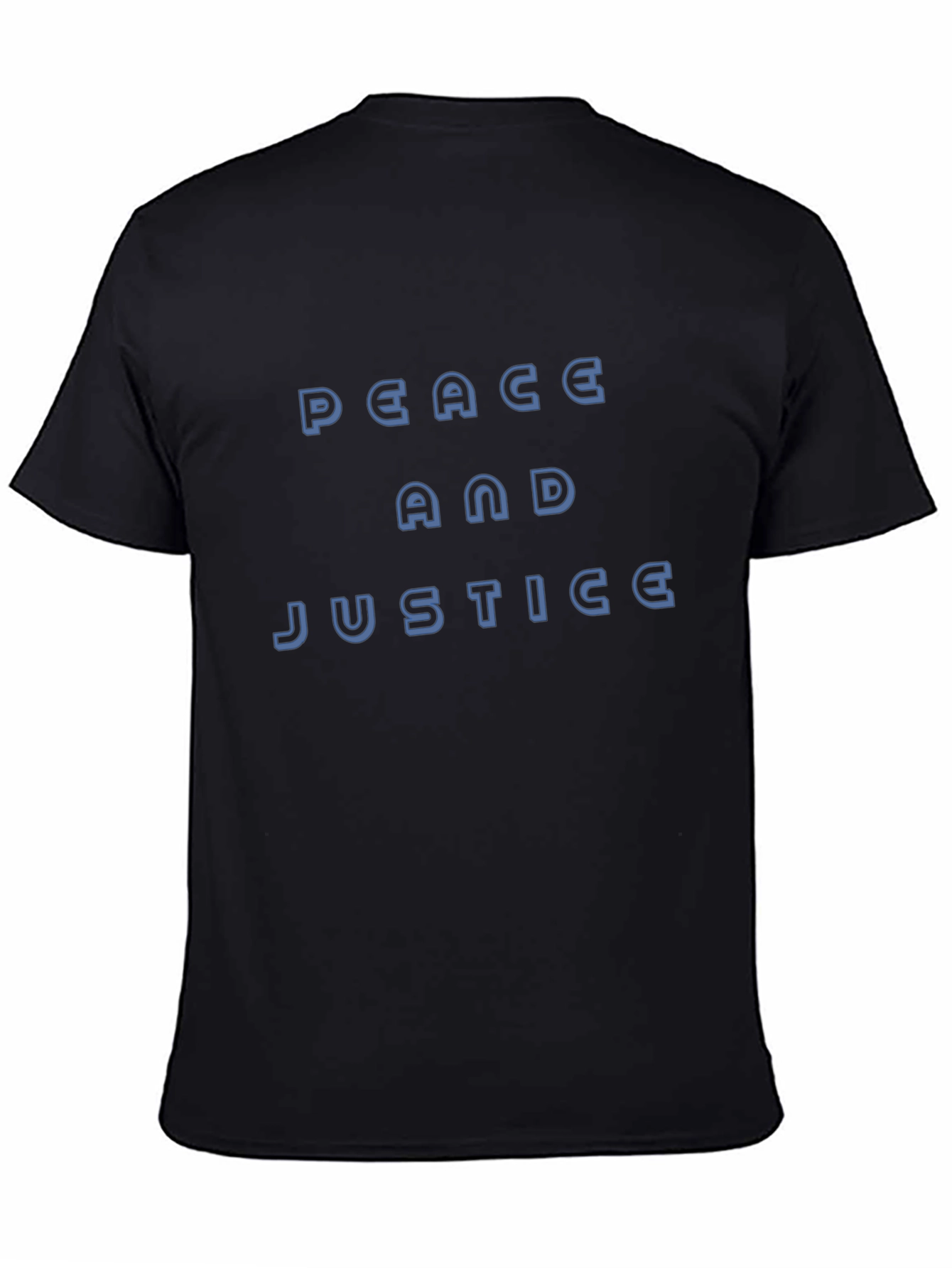 Peace and Justice T-Shirt - Classic Crew Neck Tee