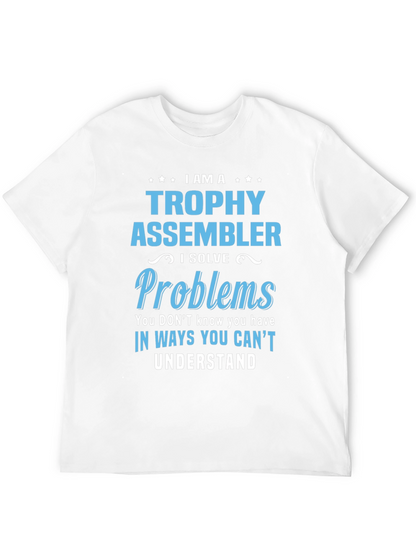Trophy Assembler T-Shirt - Problem Solver