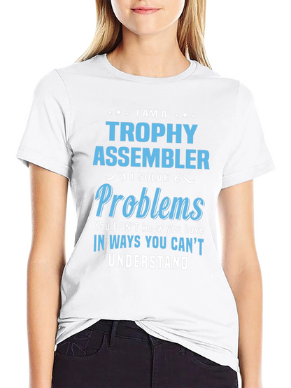Trophy Assembler T-Shirt - Problem Solver
