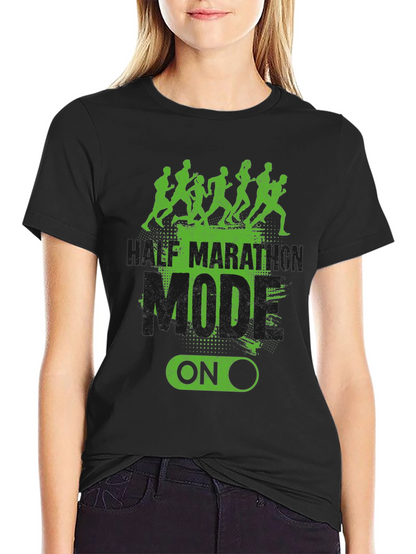 Half Marathon Mode On Black T-Shirt