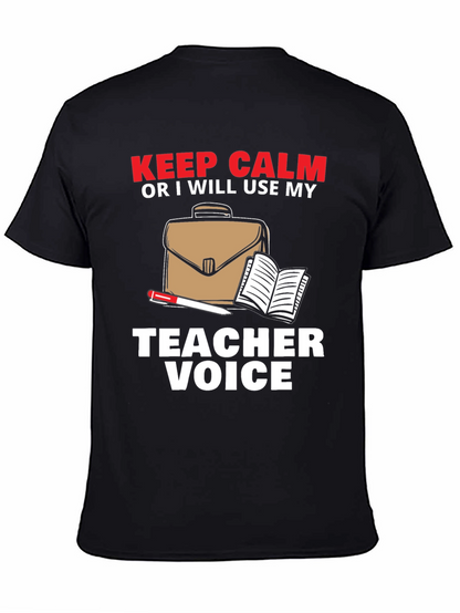 Keep Calm Teacher T-Shirt