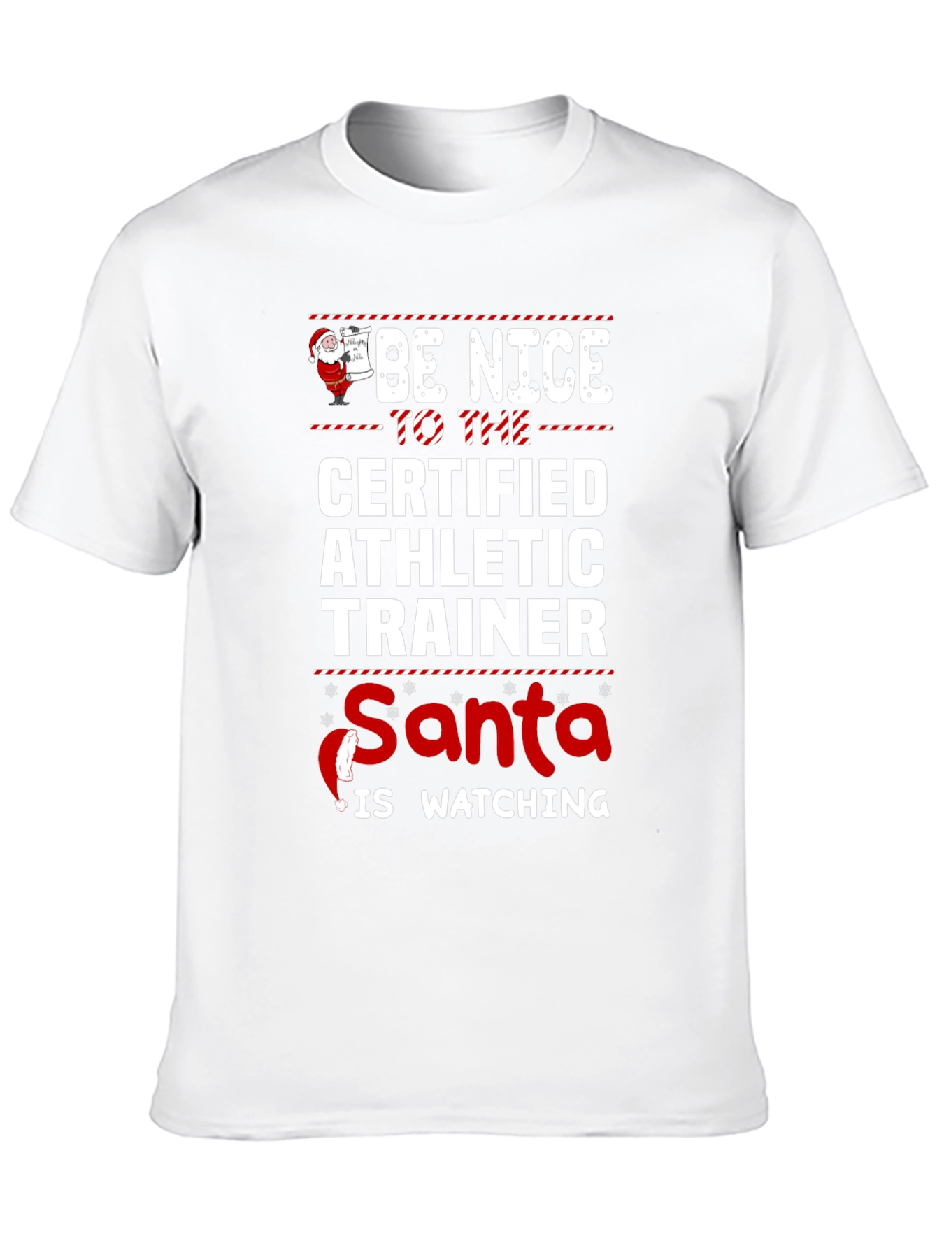 Be Nice to the Certified Athletic Trainer T-Shirt