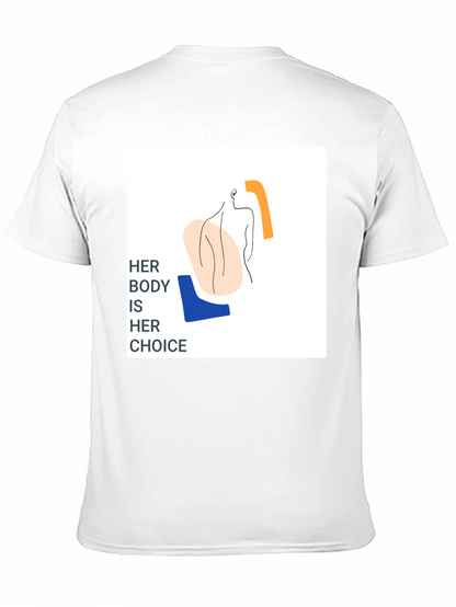 Pro-Choice Her Body Her Choice Graphic Tee