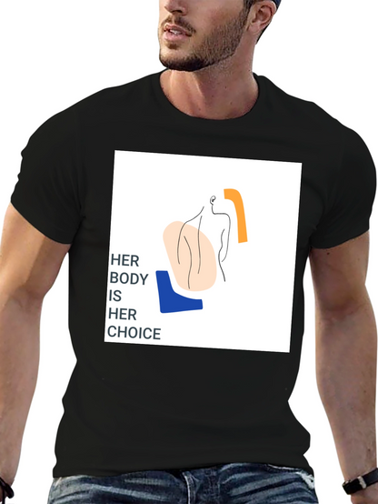 Pro-Choice Her Body Her Choice Graphic Tee