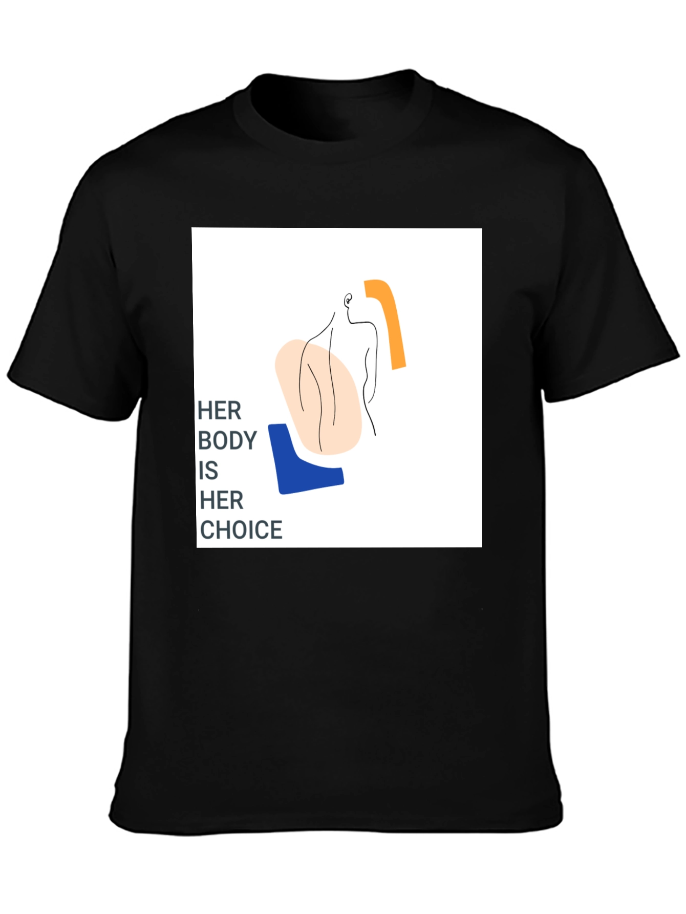 Pro-Choice Her Body Her Choice Graphic Tee