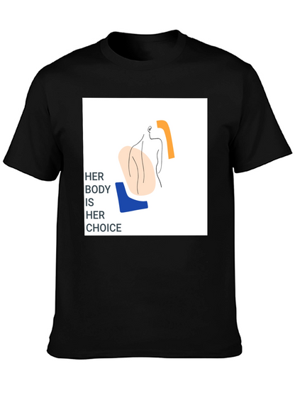 Pro-Choice Her Body Her Choice Graphic Tee