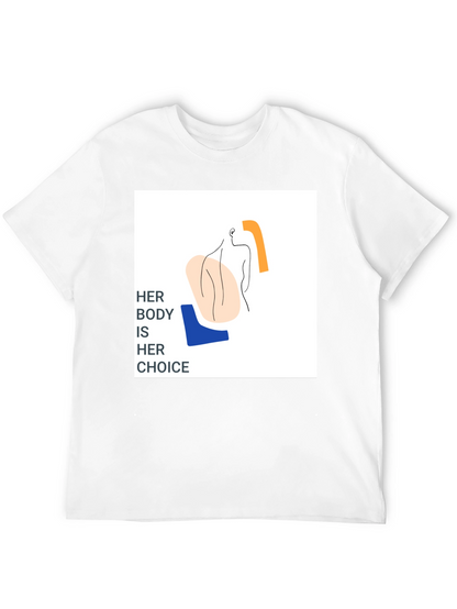 Pro-Choice Her Body Her Choice Graphic Tee