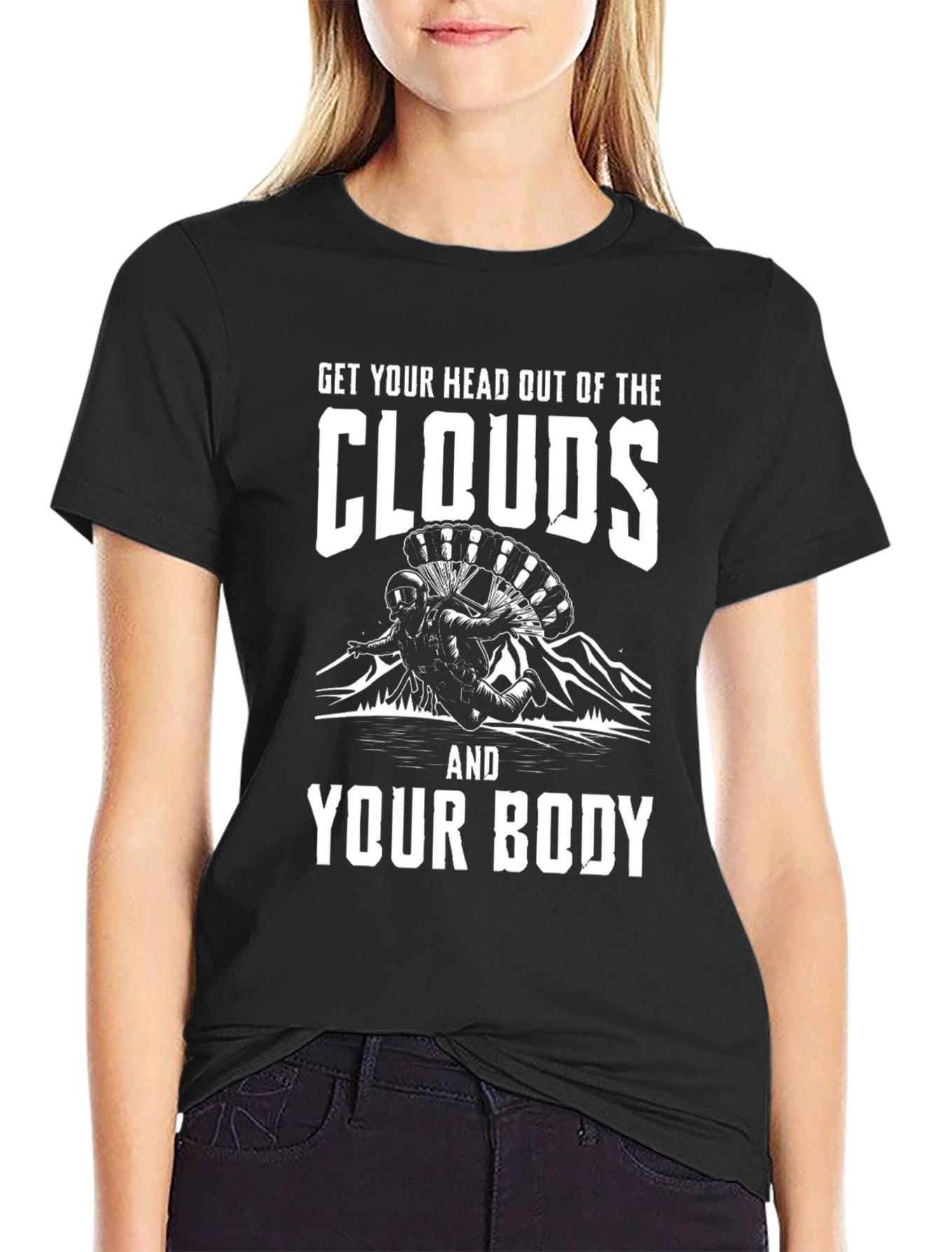 Get Your Head Out of the Clouds T-Shirt