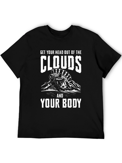 Get Your Head Out of the Clouds T-Shirt