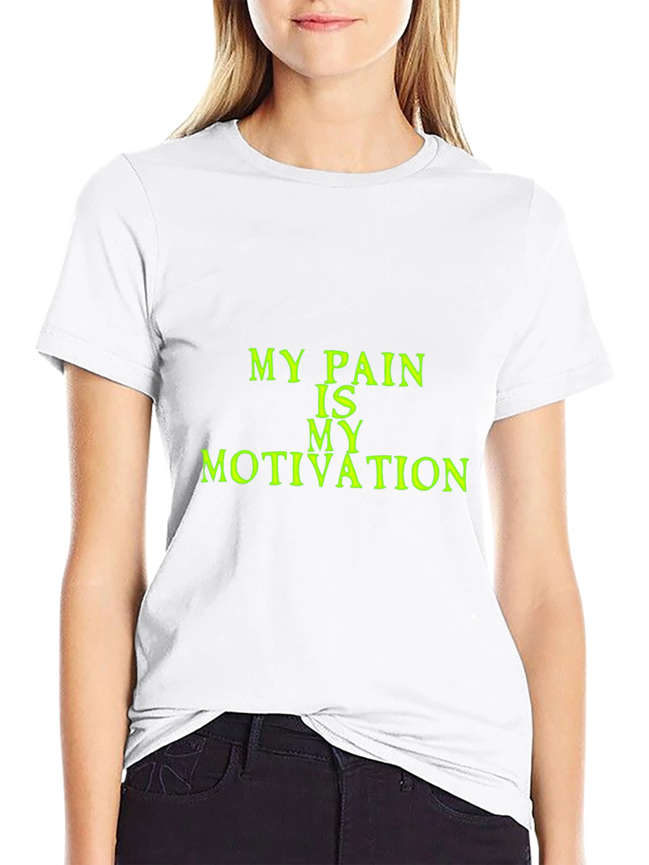 Motivational Pain T-Shirt