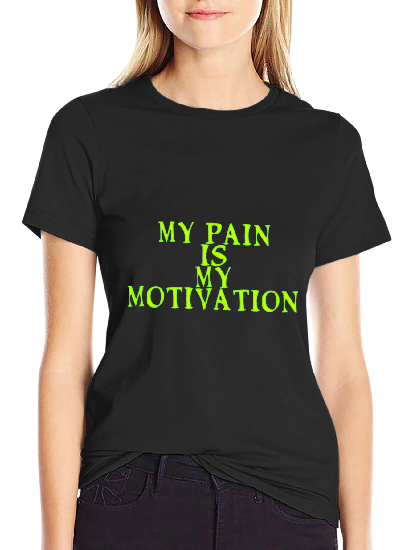 Motivational Pain T-Shirt