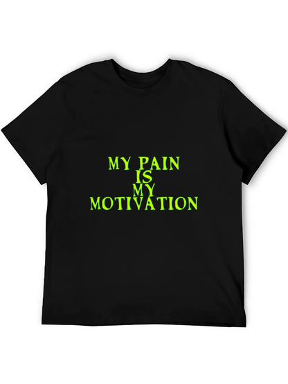 Motivational Pain T-Shirt