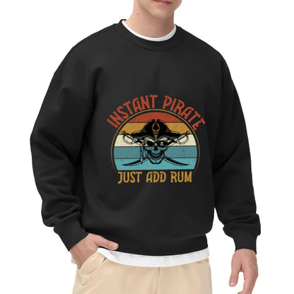 Unisex Pirate Humor "Just Add Rum" Retro Graphic Sweatshirt