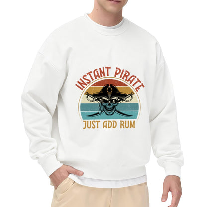 Unisex Pirate Humor "Just Add Rum" Retro Graphic Sweatshirt
