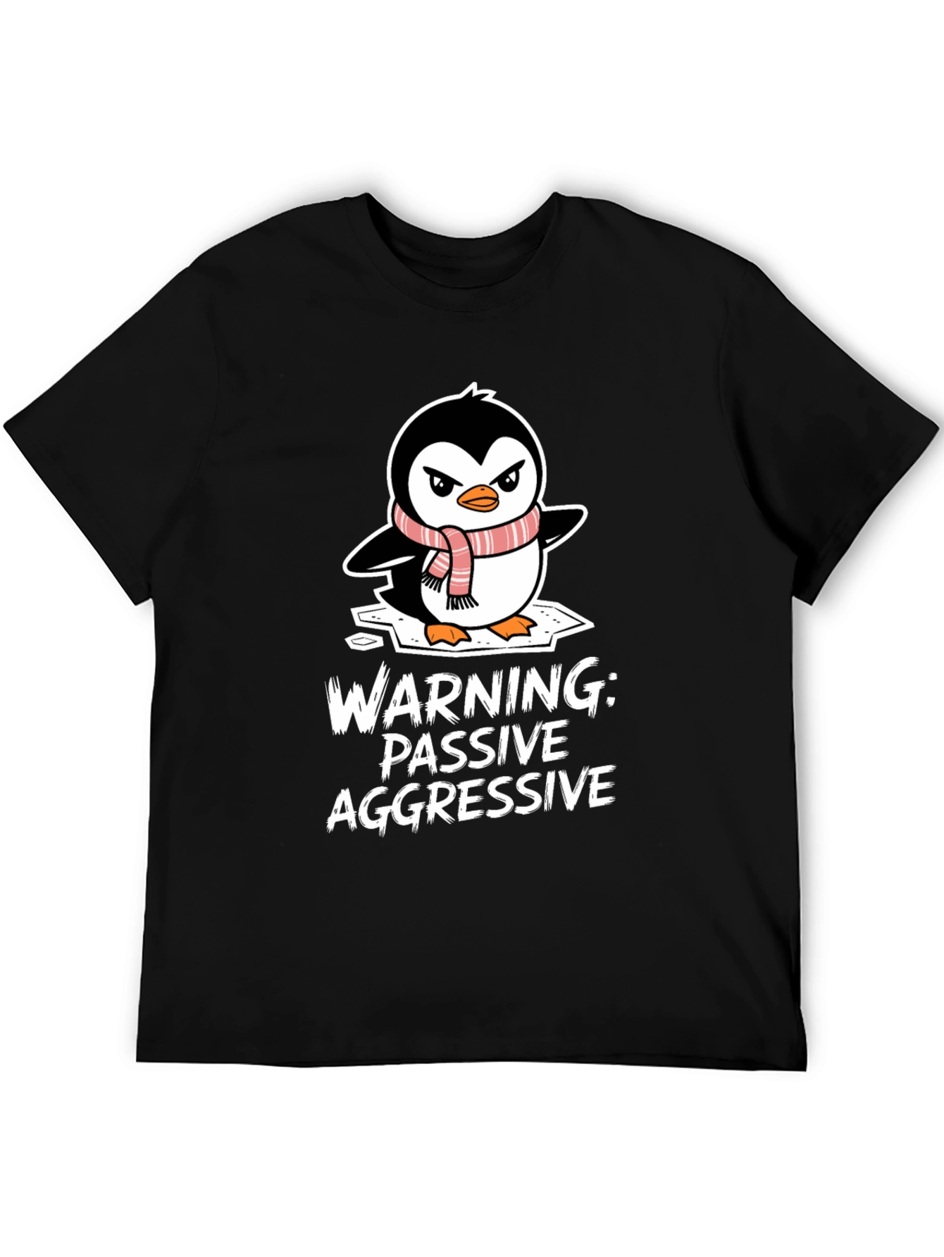 Passive Aggressive Penguin T-Shirt