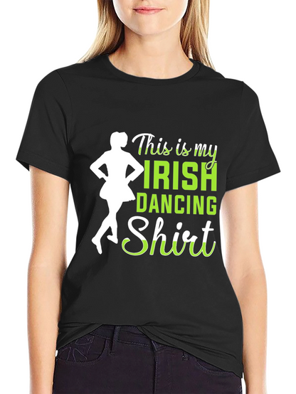Irish Dancing Shirt - St. Patricks Day Apparel