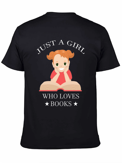 Just a Girl Who Loves Books Graphic T-Shirt