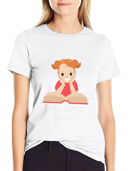 Just a Girl Who Loves Books Graphic T-Shirt