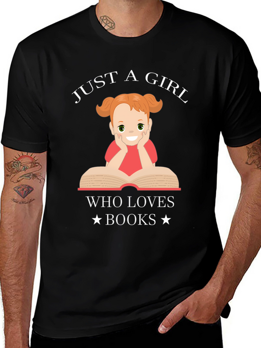 Just a Girl Who Loves Books Graphic T-Shirt
